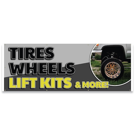 Signmission Tires Wheels Lift Kits & More Banner Concession Stand Food Truck Single Sided B-96-30170